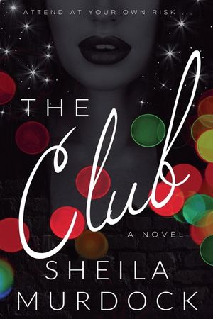 The Club: African American Urban Fiction Suspense Mystery image number 0