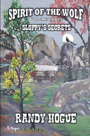 Spirit of The Wolf - Sloppy's Secrets image number 0