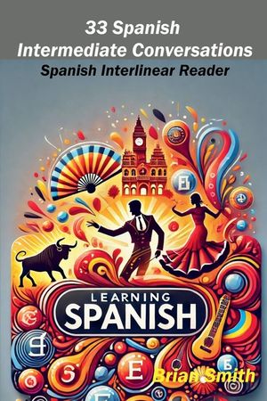 33 Spanish Intermediate Conversations image number 0