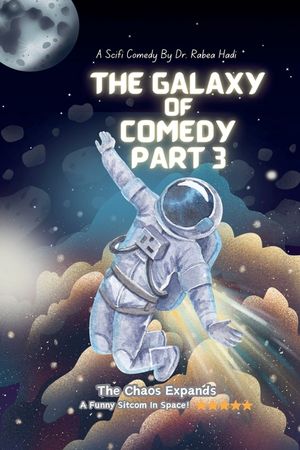The Galaxy of Comedy: Part 3 - The Chaos Expands image number 0