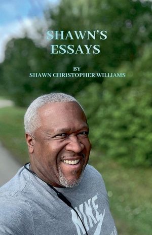 Shawn's Essays image number 0