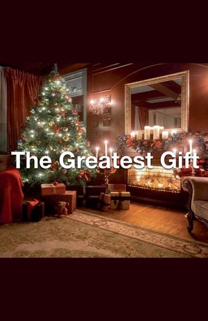 The Greatest Gift image number 0