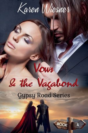 Gypsy Road Series: Vows & the Vagabond image number 0