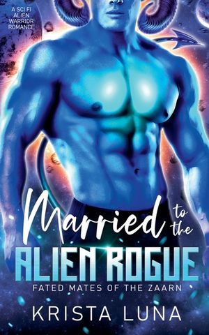 Married to the Alien Rogue image number 0