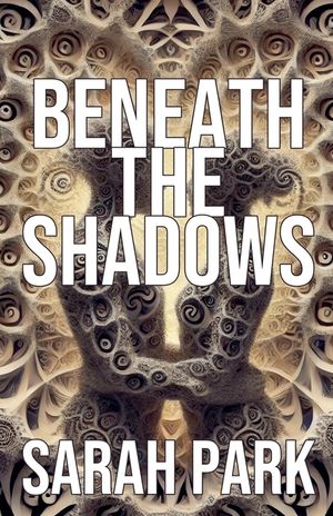 Beneath the Shadows image number 0