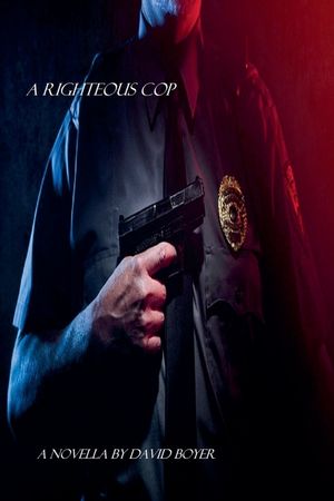 A Righteous Cop image number 0