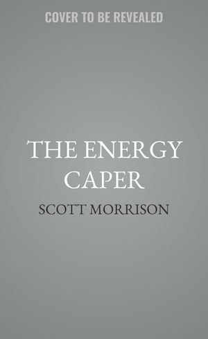 The Energy Caper: Or Nixon in the Sky with Diamonds image number 0