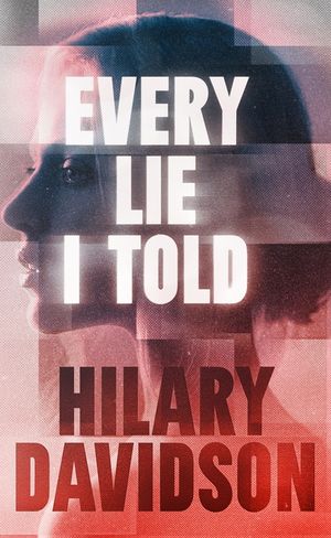 Every Lie I Told image number 0