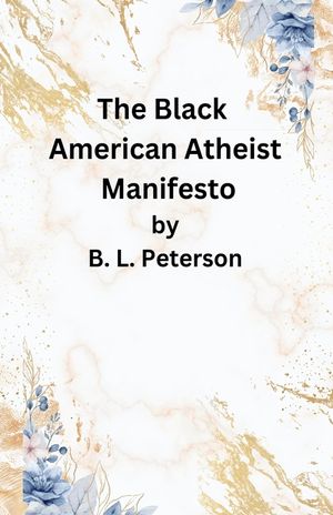 The American Black Atheist Manifesto image number 0
