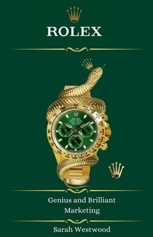 ROLEX Genius and Brilliant Marketing image number 0