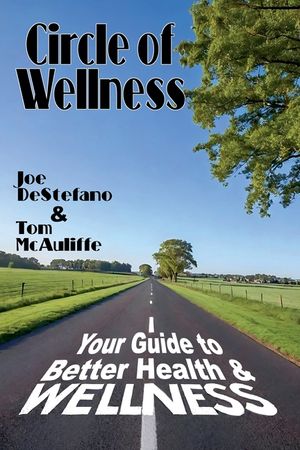 Circle of Wellness - Your Guide to Better  Health and Wellness image number 0