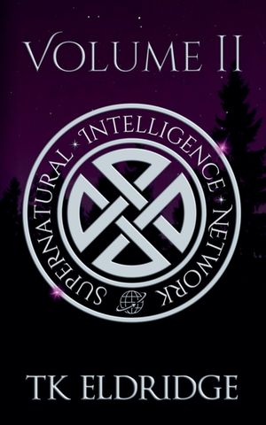 The Supernatural Intelligence Network - Volume Two image number 0