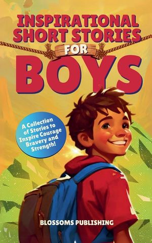 Inspirational Short Stories for Boys image number 0