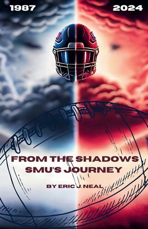 From the Shadows: SMU's Journey image number 0