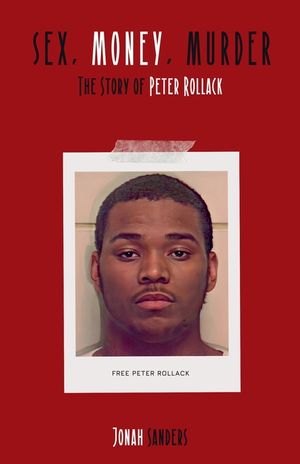 Sex, Money, Murder: The Story of Peter Rollack image number 0