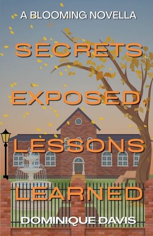 Secrets Exposed, Lessons Learned image number 0