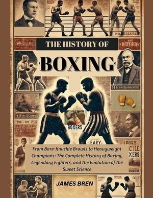 The History of Boxing image number 0