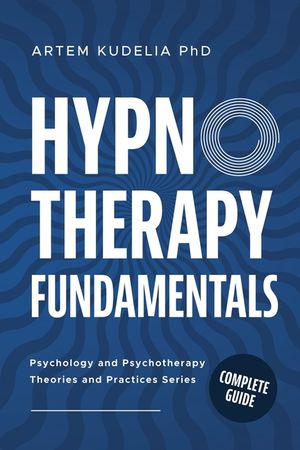 Hypnotherapy Fundamentals: Complete Guide image number 0