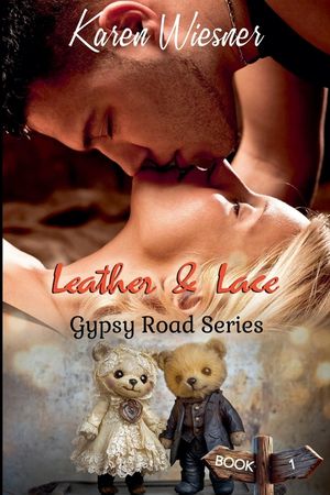Gypsy Road Series, Book 1: Leather & Lace image number 0
