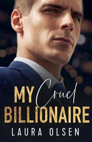 My Cruel Billionaire image number 0
