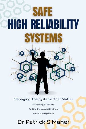 Safe High Reliability Systems image number 0