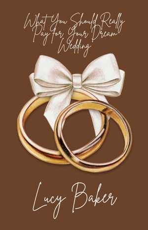 What You Should Really Pay for Your Dream Wedding image number 0