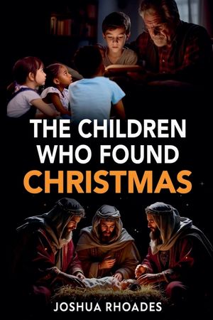 The Children Who Found Christmas image number 0