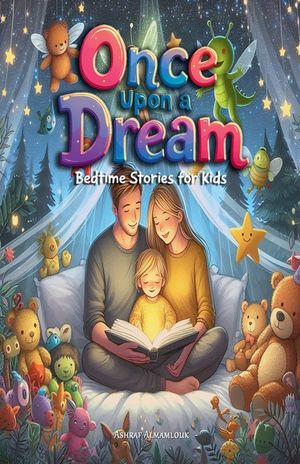 Once Upon a Dream: Bedtime Stories for Kids image number 0