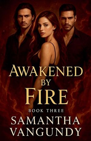 Awakened By Fire image number 0