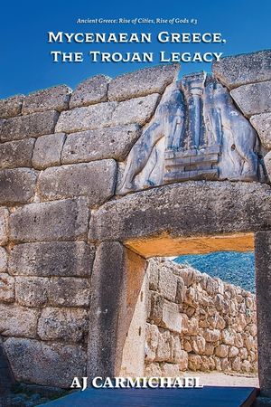 Mycenaean Greece, The Trojan Legacy image number 0