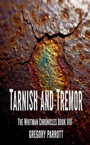 Tarnish and Tremor image number 0