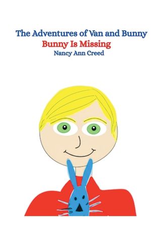 The Adventures of Van and Bunny: Bunny is Missing image number 0