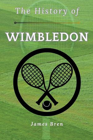 The History of Wimbledon image number 0