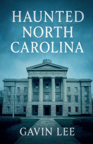 Haunted North Carolina image number 0
