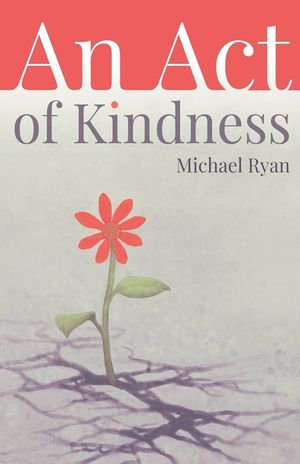 An Act of Kindness image number 0