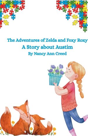 The Adventures of Zelda and Foxy: A Story about Autism image number 0