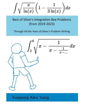 Best of Silver's Integration Bee Problems (from 2019-2023)) image number 0