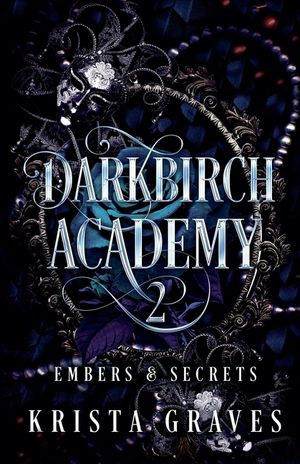 Darkbirch Academy 2: Embers & Secrets image number 0