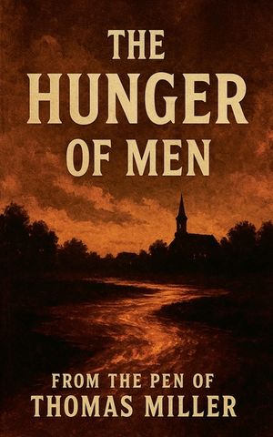 The Hunger Of Men image number 0