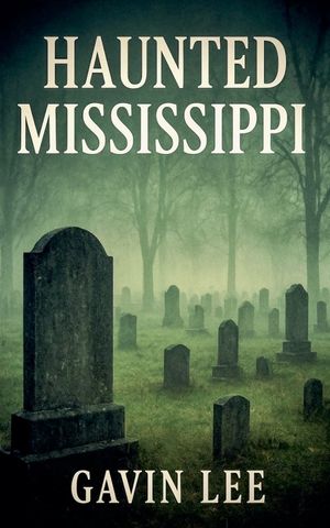 Haunted Mississippi image number 0