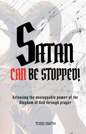 Satan Can Be Stopped image number 0