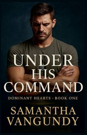 Under His Command image number 0