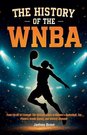 The History of the WNBA image number 0