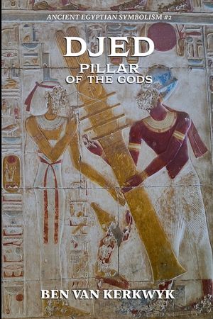 Djed, Pillar of the Gods image number 0