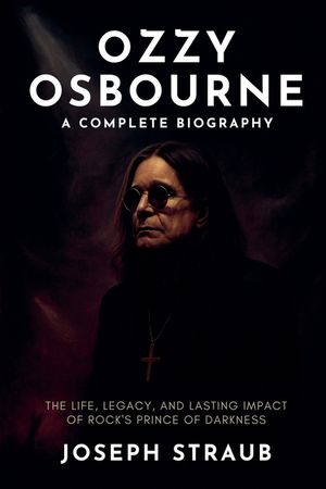 Ozzy Osbourne-A Complete Biography image number 0