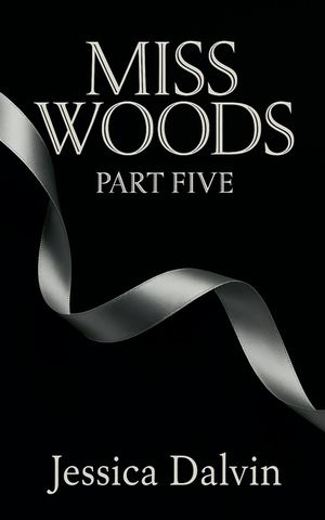 Miss Woods: Part Five image number 0