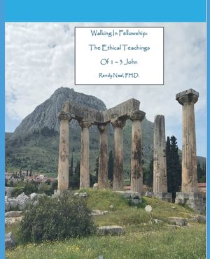 Walking In Fellowship: The Ethical Teachings of 1-3 John image number 0