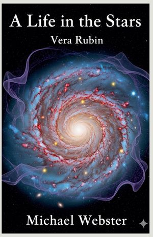 A Life in the Stars: Vera Rubin image number 0