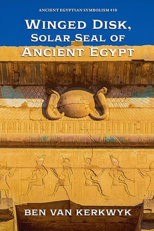 Winged Disk, Solar Seal of Ancient Egypt image number 0