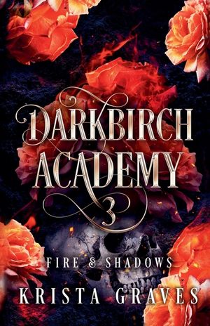 Darkbirch Academy 3: Fire and Shadows image number 0